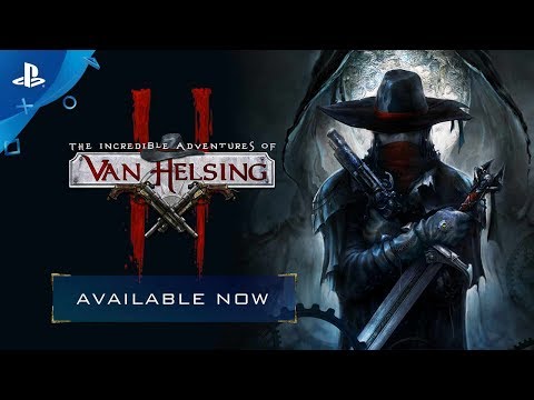 The Incredible Adventures of Van Helsing II ? Launch Trailer | PS4