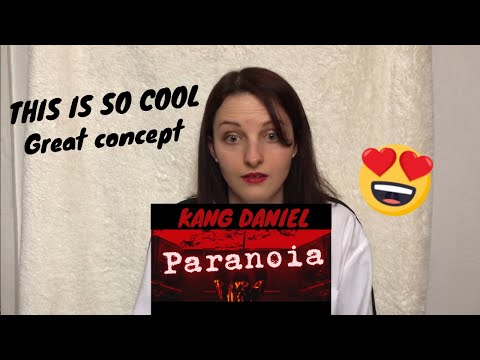 Vidéo KANGDANIEL - PARANOIA MV REACTION