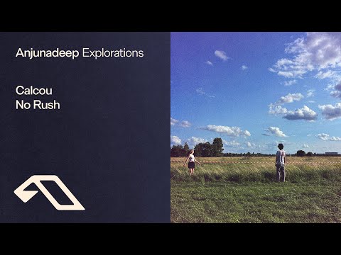 Calcou - No Rush