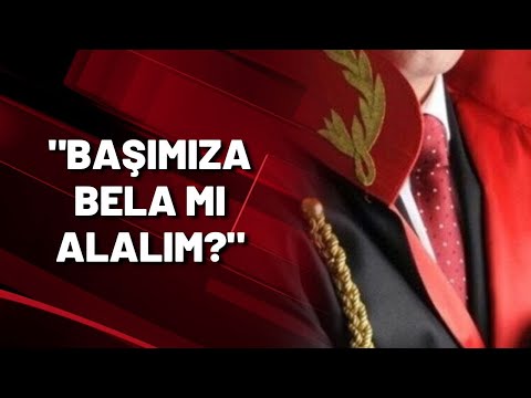 HAKİMLER SEÇİMLERDE GÖREV ALMAK İSTEMİYOR