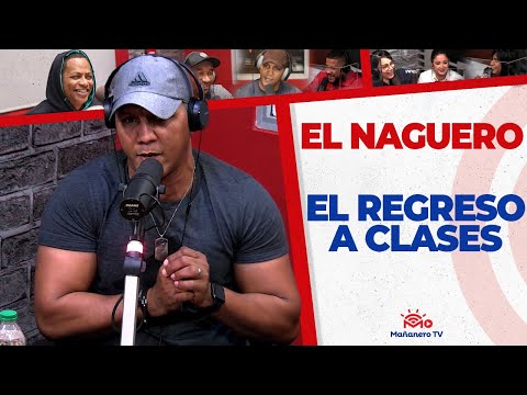 El Regreso a Clases | El Naguero