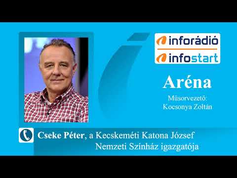 InfoRádió - Aréna - Cseke Péter - 2. rész - 2020.03.19.