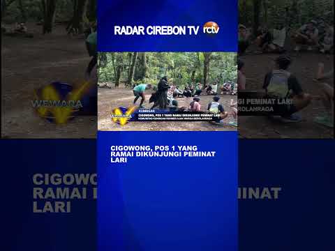 Cigowong, Pos 1 yang Ramai Dikunjungi Peminat Lari