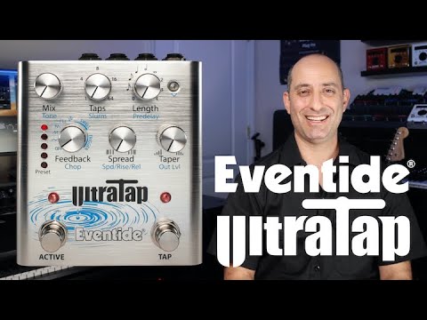 #GearFest2021 - Eventide UltraTap Pedal