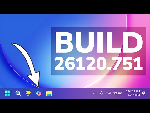 New Windows 11 Build 26120.751 – New Copilot App, Settings Changes and Fixes (Dev)
