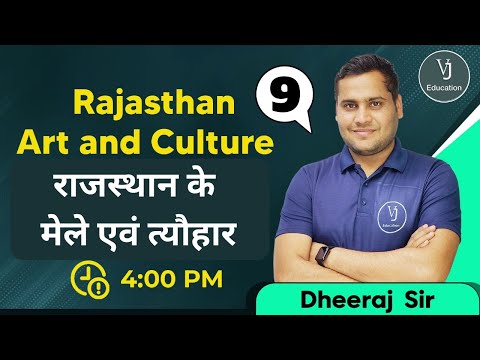 9) Rajasthan Art & Culture | Rajasthan GK -राजस्थान के मेले एवं त्यौहार | Dheeraj Sir VJ Education