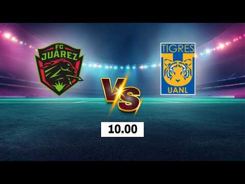 LIVE 🔴 FC Juarez <strong>vs</strong> Tigres UANL | Mexico Liga MX 2026 | Live <strong>Score</strong>