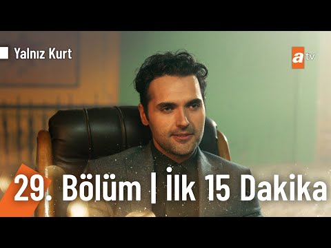 Yalnız Kurt 29. Bölüm | İlk 15 Dakika @YalnizKurtatv