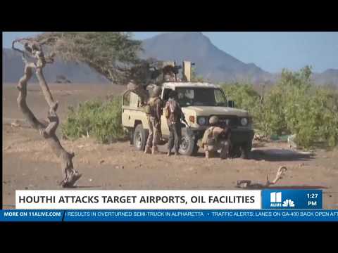 Houthi attacks target <strong>airports</strong>, oil facilities