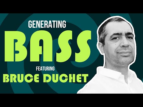 Making Trance with Bassline Generator feat Bruce Duchet