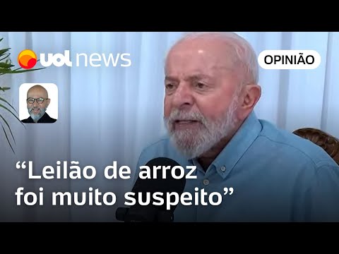 Lula diz que leilão de arroz foi anulado por falcatrua em uma empresa e contraria fala de ministro