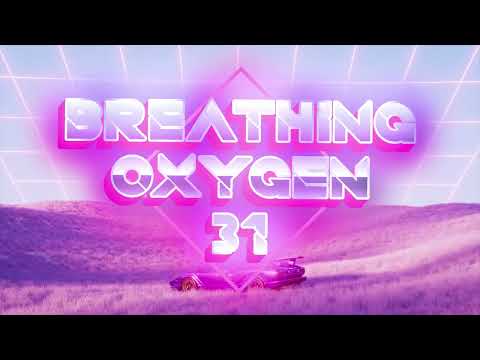 Oxygen: Breathing Oxygen 31 by Vx1k, Combo, & Vezoh