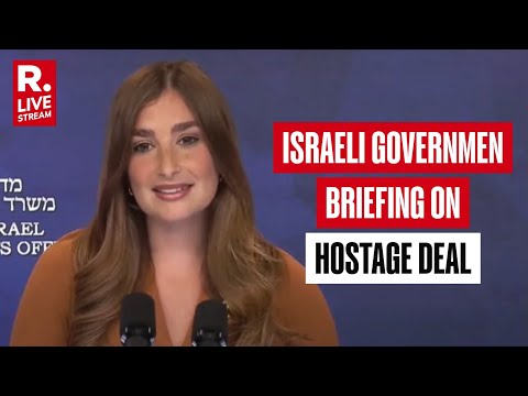 LIVE: Israeli Government briefing on hostage deal and Trump's Israel visit