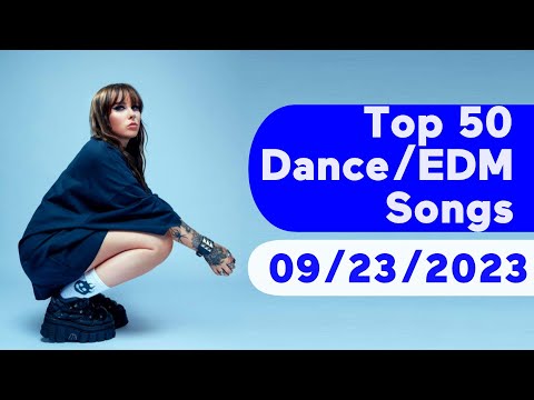 🇺🇸 TOP 50 DANCE/ELECTRONIC/EDM SONGS (SEPTEMBER 23, 2023) | BILLBOARD