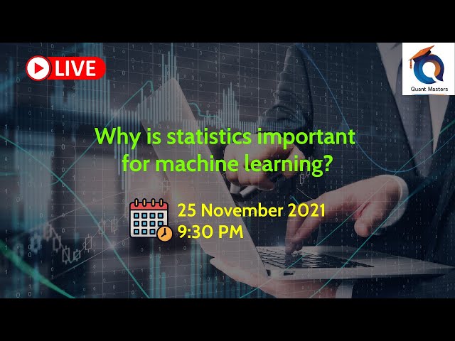 The Importance of Statistics in Machine Learning