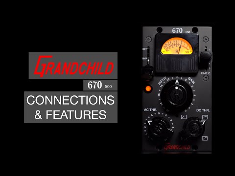 Heritage Audio - GRANDCHILD - Connections & Features