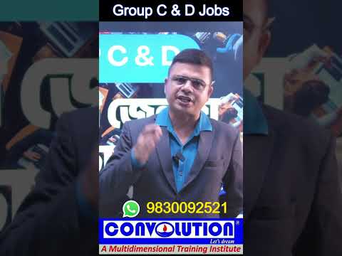 #Group C & D Jobs #ContractualJobs #Stategovt.jobs #JobUpdateBangla #ConvolutionEducare #PKDas