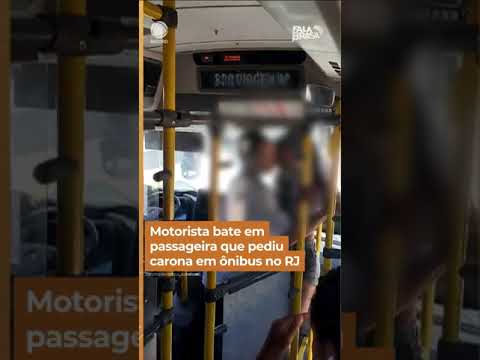 Motorista bate em passageira que pediu carona de graça em ônibus no RJ #Shorts #FalaBrasil