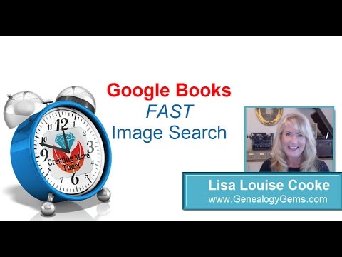 Tech Tip: Google Books Image Search for Genealogy and Family History Research