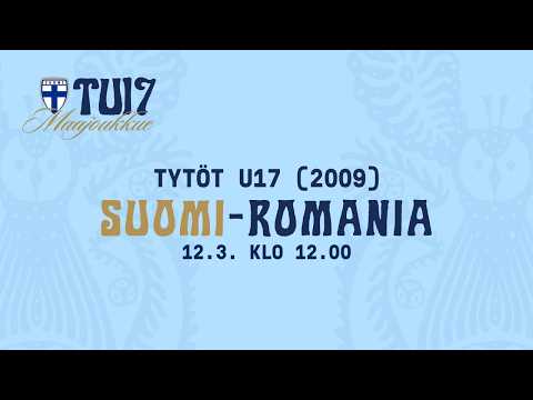 Tytöt U17 (2009) | Suomi – Romania | 12.3. 12.00