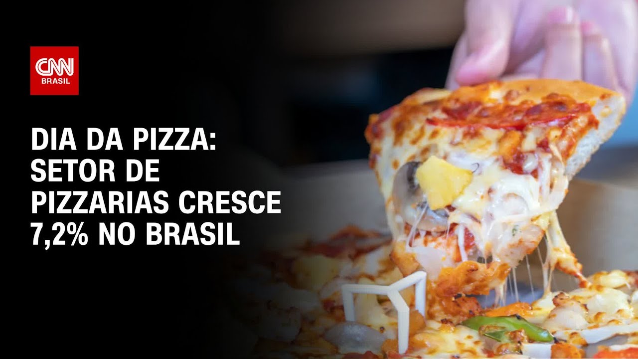 Dia Mundial da Pizza Setor de pizzarias cresce 72 no Brasil | LIVE CNN
