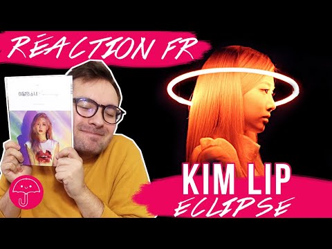 Vidéo "Eclipse" de KIM LIP LOONA / KPOP RÉACTION FR