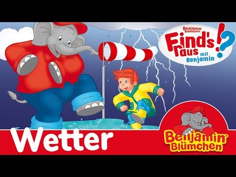 Benjamin Blümchen - Find's raus | Lernhörspiel Thema: Wetter