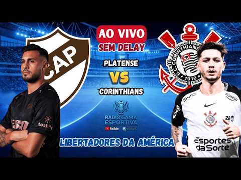 ESTREIA DO DINIZ NO TIMÃO -  PLATENSE X CORINTHIANS - AO VIVO SEM DELAY - LIBERTADORES - 09.04.26