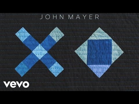 John Mayer - XO (Audio) - UC9KhB07HSEtWISy_LFWwHzw