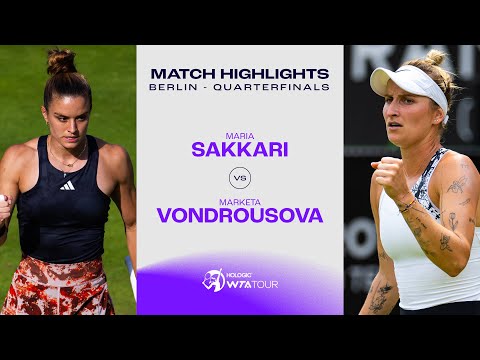 Maria Sakkari vs. Marketa Vondrousova | 2023 Berlin Quarterfinals | WTA Match Highlights