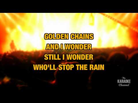 Who'll Stop The Rain in the Style of "Creedence Clearwater Revival" with lyrics (no lead vocal) - UCPhsF4E-vChQBEF4Zl9hvqw