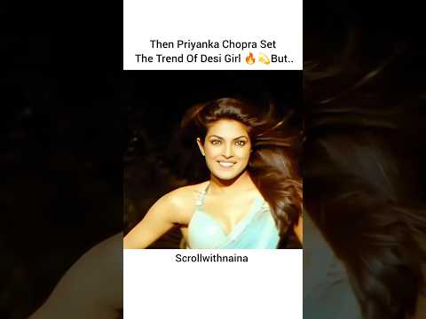 Who Is The Real Desi Girl ?#viral #shorts #bollywood