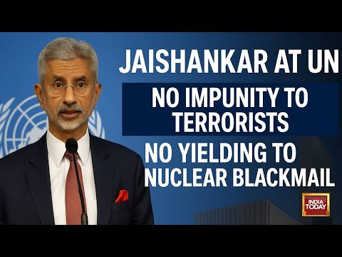 EAM S Jaishankar At UN: No Impunity To Terrorists, No Yielding To Nuclear Blackmail | Zero Tolerance