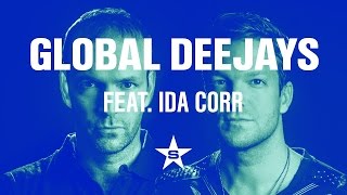 Global Deejays Feat. Ida Corr - My Friend (Alternative Club Mix)