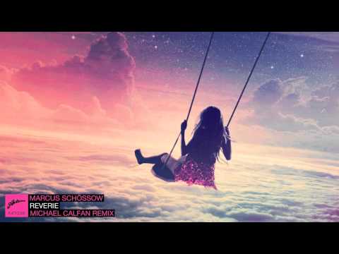 Marcus Schössow - Reverie (Michael Calfan Remix) - UC0fpPkYoKHpNtr8P2kWtgdg