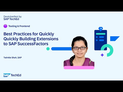 🟣 Best Practices for Quickly Building Extensions to SAP SuccessFactors