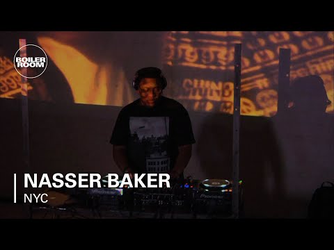 Nasser Baker Boiler Room NYC DJ Set - UCGBpxWJr9FNOcFYA5GkKrMg