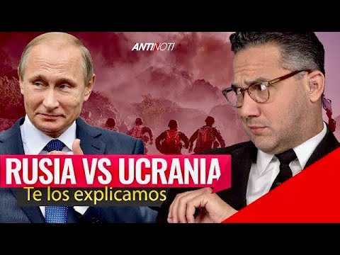 Rusia Y Ucrania Al Borde De La Guerra | Antinoti