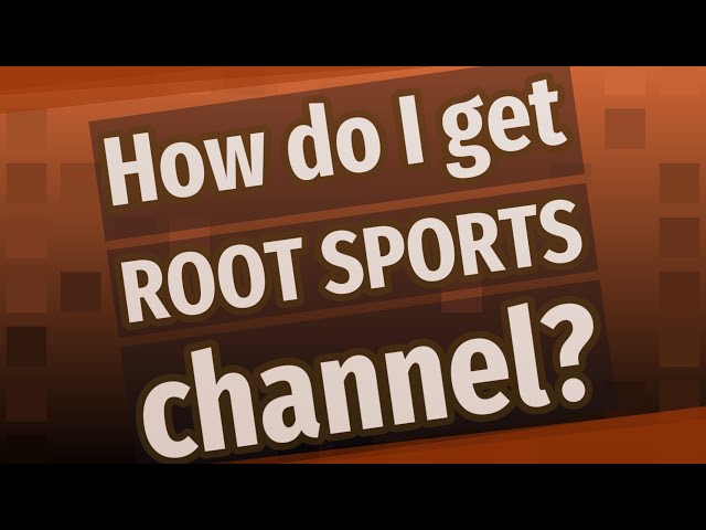 What Channel Is Root Sports Nw on Directv?