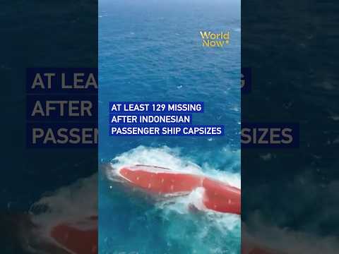 At least 129 missing after Indonesian passenger ship capsizes #worldnow
