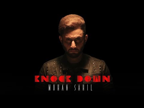 MOHAN SAHIL - Knock Down Lyrics | Punjabi Song