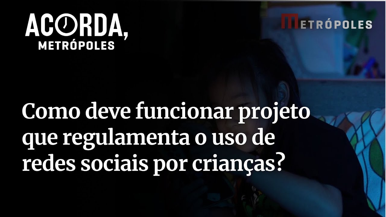 Entenda como deve funcionar projeto que regulamenta o uso de redes sociais por crianças