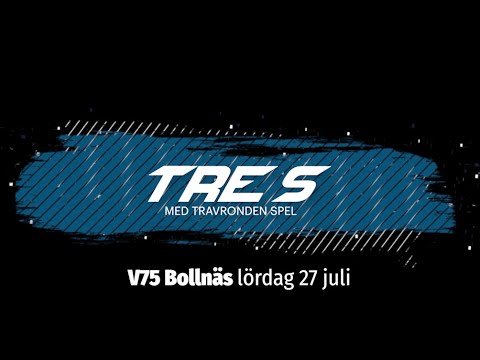 Speltips V75 Bollnäs - 27 juli