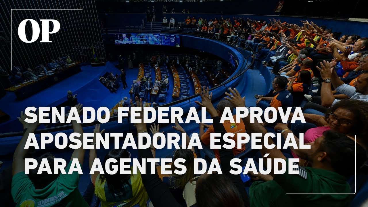 Senado Federal aprova aposentadoria especial para profissionais da saúde