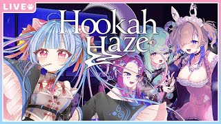 【HookahHaze】美少女たちとシーシャを嗜む🚬【#Vtuber】