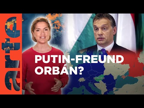 Ungarn: Putin-Freund Orbán?  | Mit offenen Karten - Im Fokus | ARTE