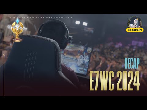 RECAP：E7WC2024