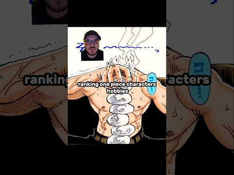 Ranking One Piece Characters Hobbies #shorts