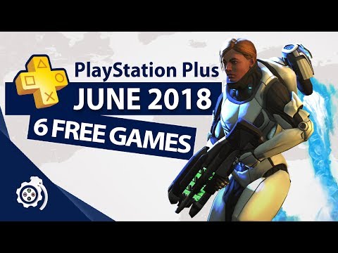 PlayStation Plus (PS+) June 2018 - UC-KM4Su6AEkUNea4TnYbBBg