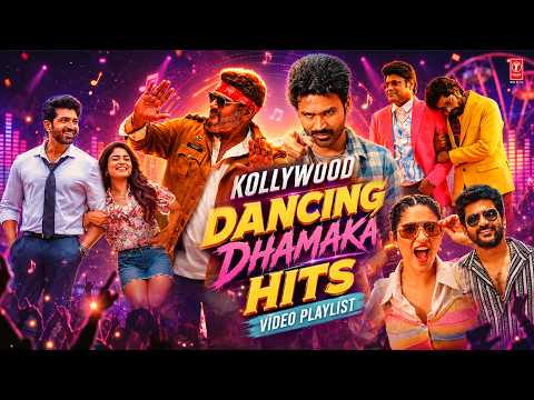 Kollywood Dancing Dhamaka Hits Video Musical Playlist | Thalapathy Kacheri | Whistle Podu | Kanimaa